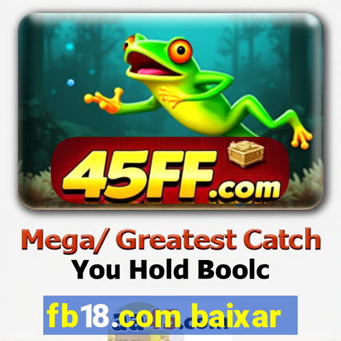 fb18.com baixar